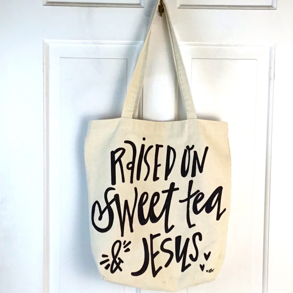 Christian Tote Bag Raised On Sweet Tea And Jesus Canvas Tote NWOT